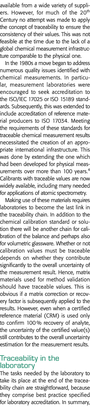 available from a wide variety of suppliers  However, for much of the 20th Century no attempt was made to apply the co   