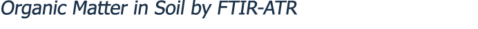 Organic Matter in Soil by FTIR-ATR
