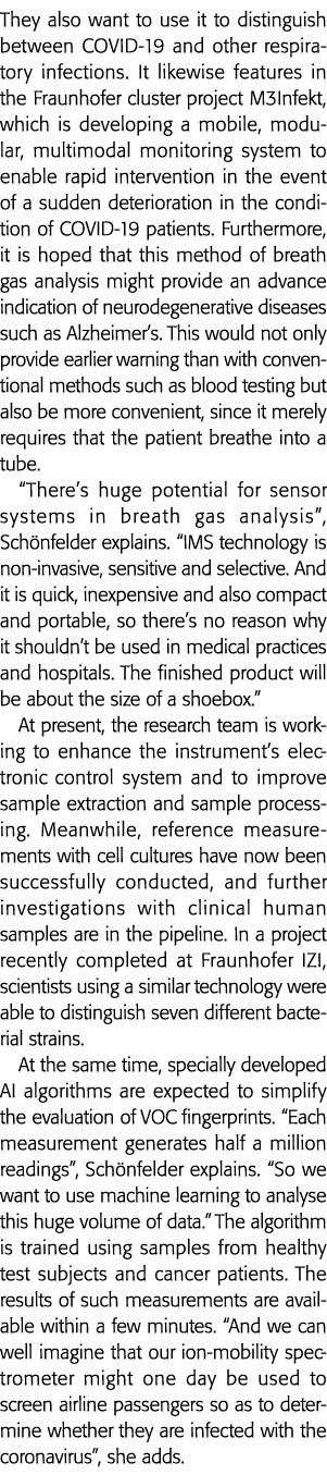 They also want to use it to distinguish between COVID-19 and other respiratory infections  It likewise features in th   
