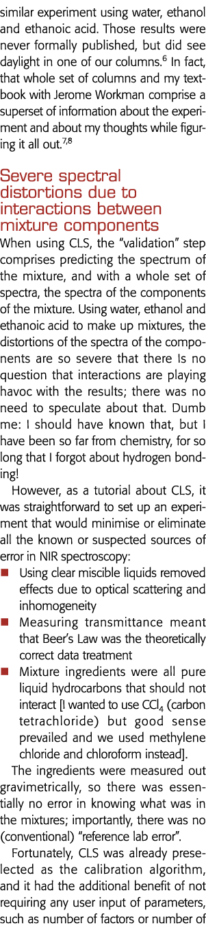 similar experiment using water, ethanol and ethanoic acid  Those results were never formally published, but did see d   