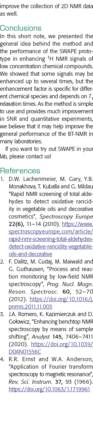 improve the collection of 2D NMR data as well  Conclusions In this short note, we presented the general idea behind t   