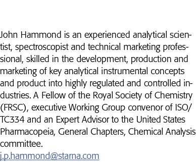 John Hammond is an experienced analytical scientist, spectroscopist and technical marketing professional, skilled in    