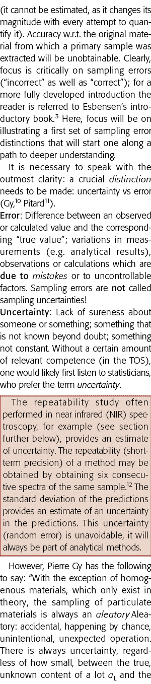 (it cannot be estimated, as it changes its magnitude with every attempt to quantify it)  Accuracy w r t  the original   