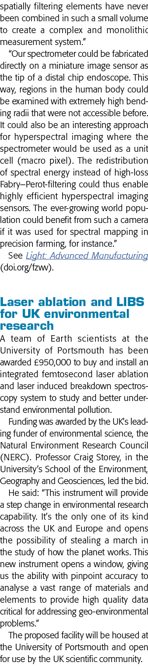 spatially filtering elements have never been combined in such a small volume to create a complex and monolithic measu   