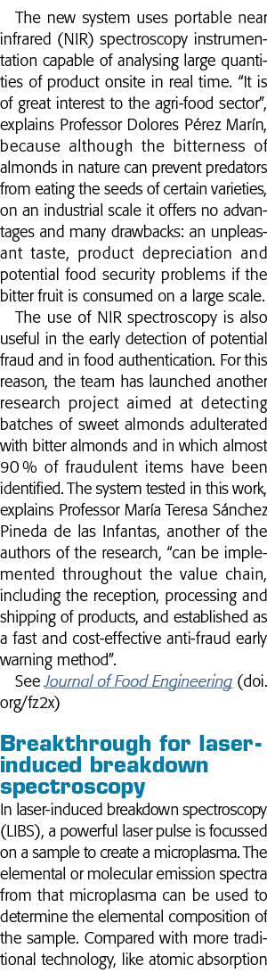 The new system uses portable near infrared (NIR) spectroscopy instrumentation capable of analysing large quantities o   