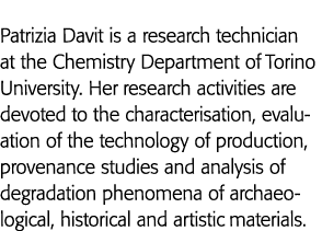 Patrizia Davit is a research technician at the Chemistry Department of Torino University  Her research activities are   