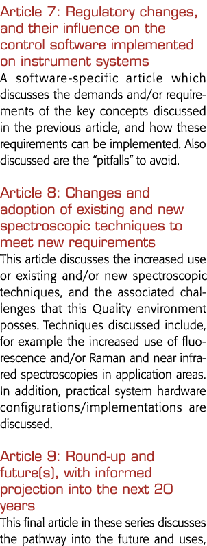 Article 7: Regulatory changes, and their influence on the control software implemented on instrument systems A softwa   