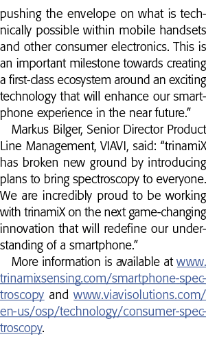 pushing the envelope on what is technically possible within mobile handsets and other consumer electronics  This is a   