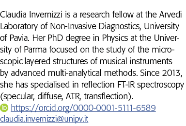 Claudia Invernizzi is a research fellow at the Arvedi Laboratory of Non-Invasive Diagnostics, University of Pavia  He   