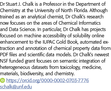 Dr Stuart J  Chalk is a Professor in the Department of Chemistry at the University of North Florida  Although trained   