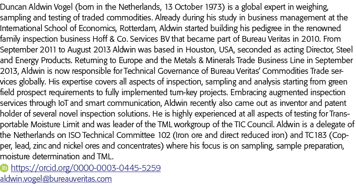 Duncan Aldwin Vogel (born in the Netherlands, 13 October 1973) is a global expert in weighing, sampling and testing o   