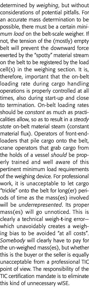 determined by weighing, but without considerations of potential pitfalls  For an accurate mass determination to be po   