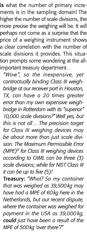 is what the number of primary increments is in the sampling domain  The higher the number of scale divisions, the mor   
