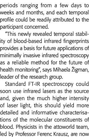 periods ranging from a few days to weeks and months, and each temporal profile could be readily attributed to the par   
