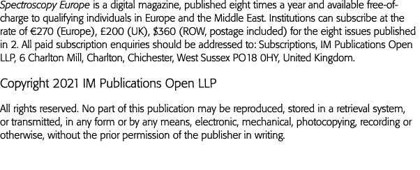 Spectroscopy Europe is a digital magazine, published eight times a year and available free-of-charge to qualifying in   