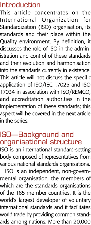 Introduction This article concentrates on the International Organization for Standardization (ISO) organisation, its    