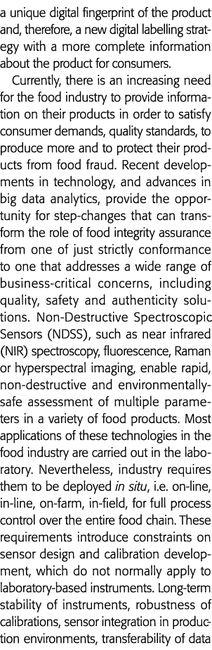 a unique digital fingerprint of the product and, therefore, a new digital labelling strategy with a more complete inf   