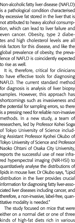 Non-alcoholic fatty liver disease (NAFLD) is a pathological condition characterised by excessive fat stored in the li   