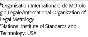 bOrganisation Internationale de Métrologie Légale International Organization of Legal Metrology cNational Institute o   