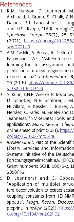 References 1  R M  Hanson, D  Jeannerat, M  Archibald, I  Bruno, S  Chalk, A N  Davies, R J  Lancashire, J  Lang and    