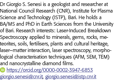 Dr Giorgio S  Senesi is a geologist and researcher at National Council Research (CNR), Institute for Plasma Science a   