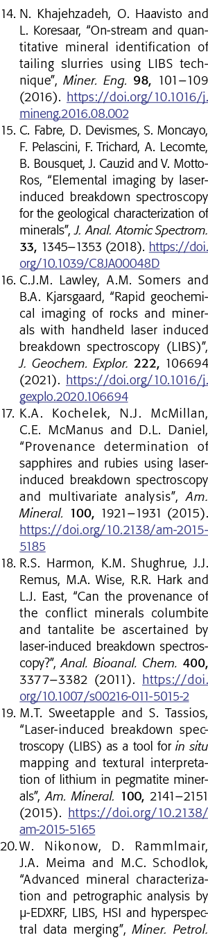 14  N  Khajehzadeh, O  Haavisto and L  Koresaar,  On-stream and quantitative mineral identification of tailing slurri   