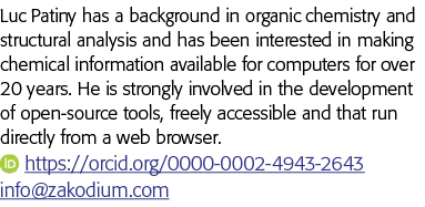 Luc Patiny has a background in organic chemistry and structural analysis and has been interested in making chemical i   
