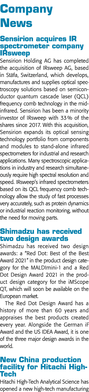 Company News Sensirion acquires IR spectrometer company IRsweep Sensirion Holding AG has completed the acquisition of   