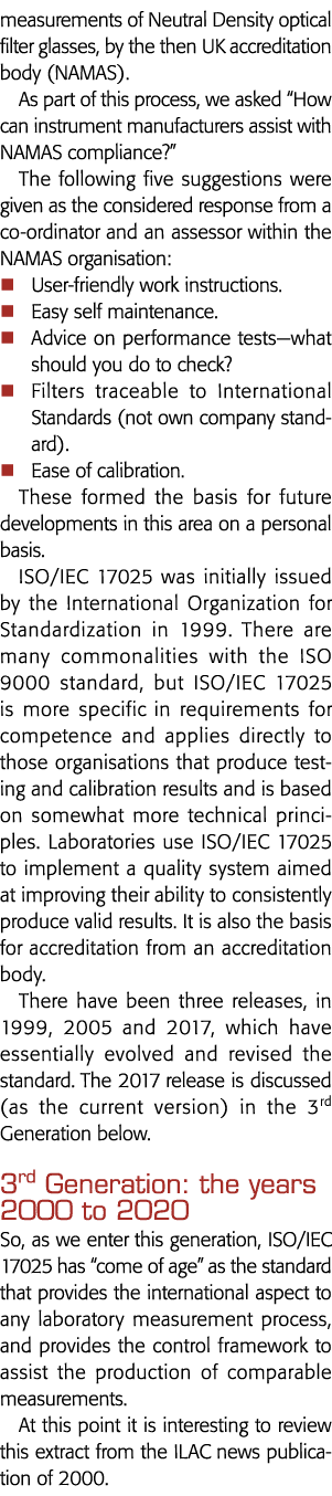 measurements of Neutral Density optical filter glasses, by the then UK accreditation body (NAMAS)  As part of this pr   