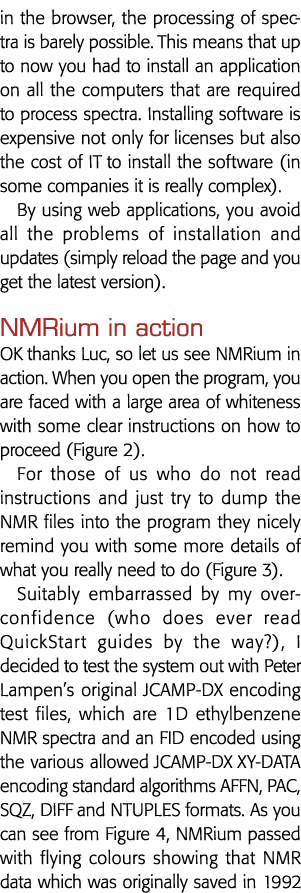 in the browser, the processing of spectra is barely possible  This means that up to now you had to install an applica   