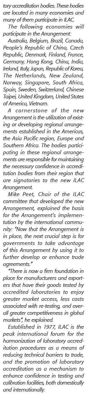 tory accreditation bodies  These bodies are located in many economies and many of them participate in ILAC  The follo   