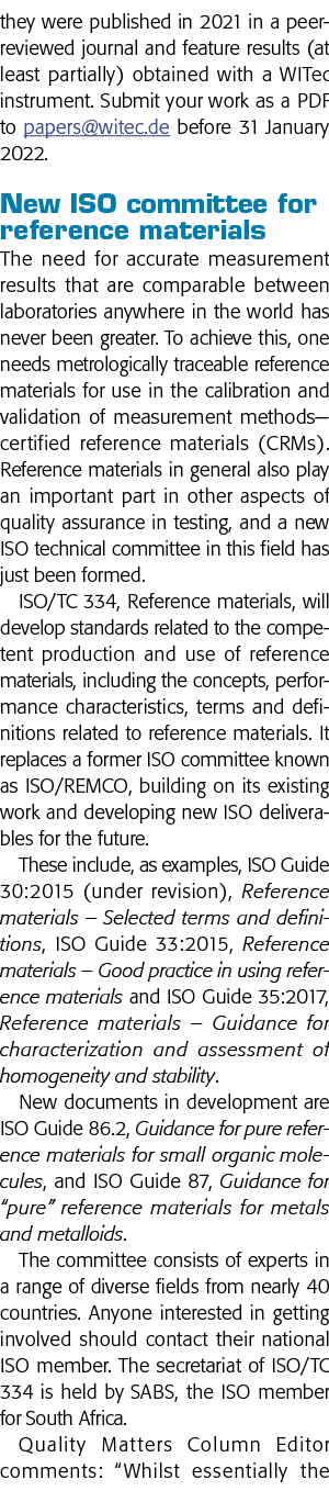 they were published in 2021 in a peer-reviewed journal and feature results (at least partially) obtained with a WITec   