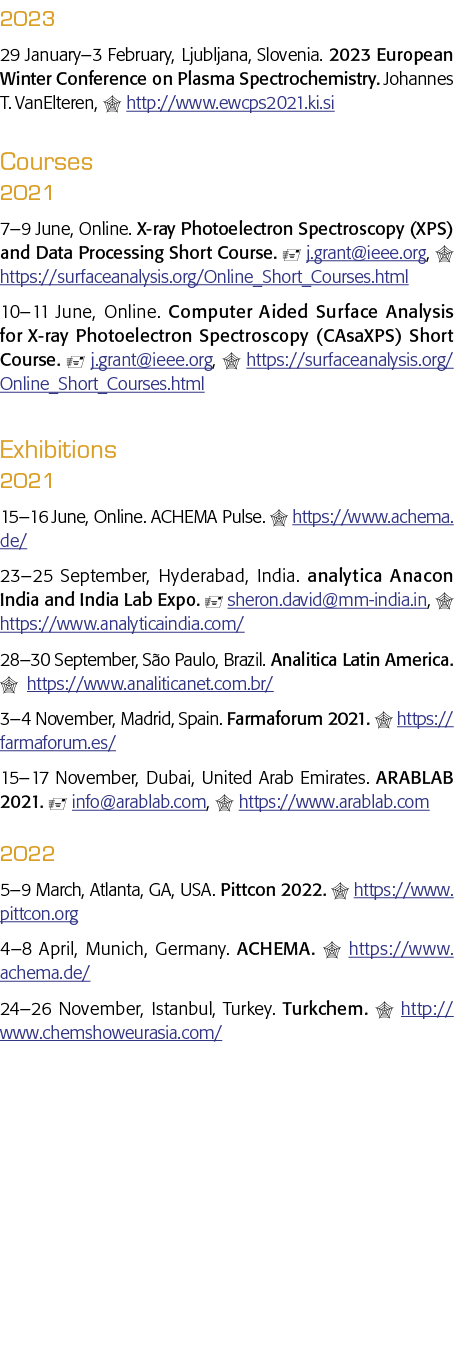 2023 29 January 3 February, Ljubljana, Slovenia  2023 European Winter Conference on Plasma Spectrochemistry  Johannes   
