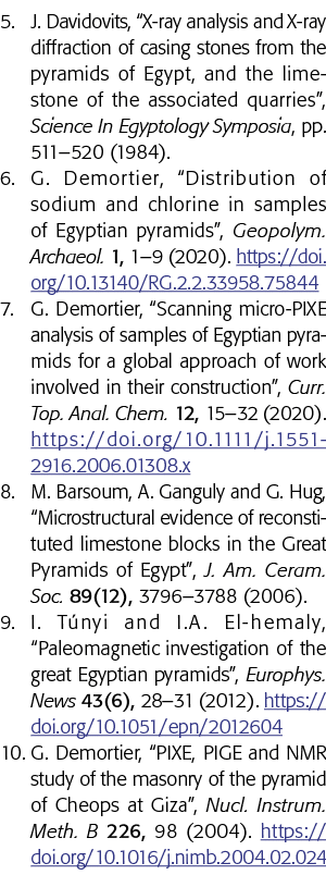 5  J  Davidovits,  X-ray analysis and X-ray diffraction of casing stones from the pyramids of Egypt, and the limeston   