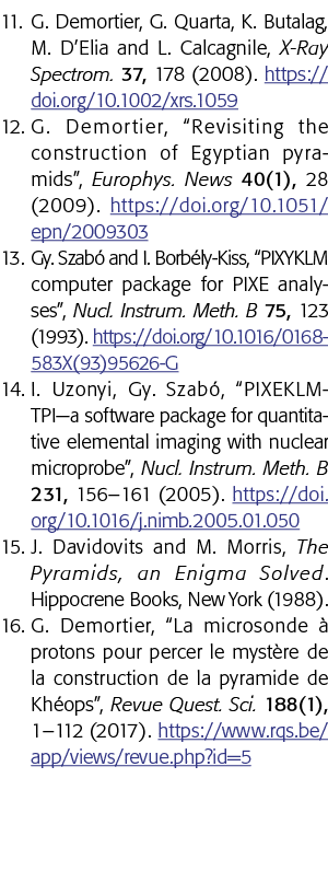 11  G  Demortier, G  Quarta, K  Butalag, M  D Elia and L  Calcagnile, X-Ray Spectrom  37, 178 (2008)  https:  doi org   