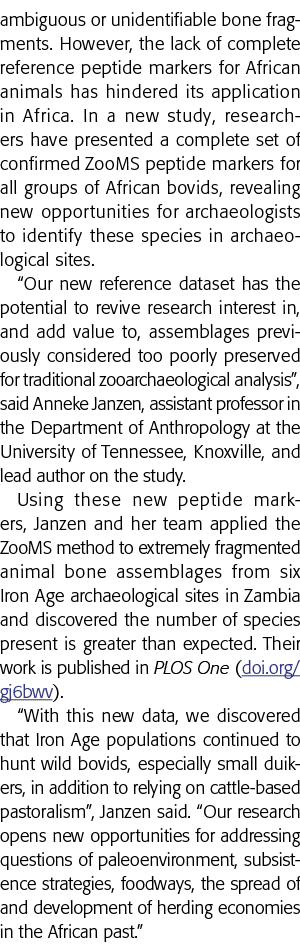 ambiguous or unidentifiable bone fragments  However, the lack of complete reference peptide markers for African anima   