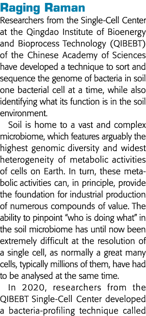 Raging Raman Researchers from the Single-Cell Center at the Qingdao Institute of Bioenergy and Bioprocess Technology    