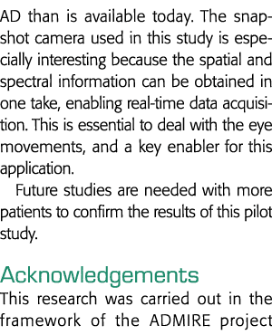 AD than is available today  The snapshot camera used in this study is especially interesting because the spatial and    