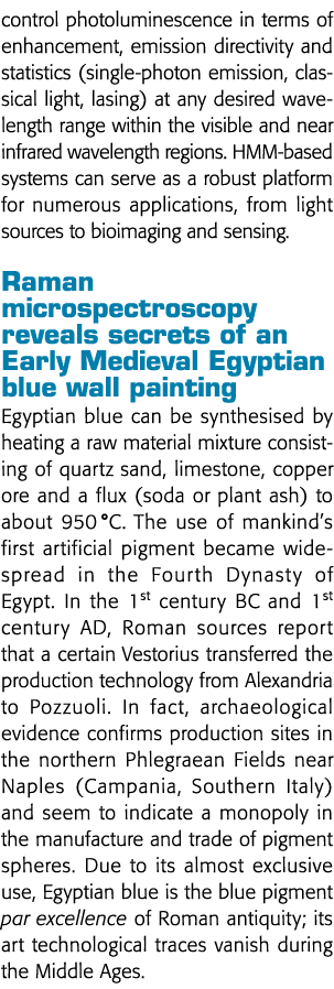 control photoluminescence in terms of enhancement, emission directivity and statistics (single-photon emission, class   