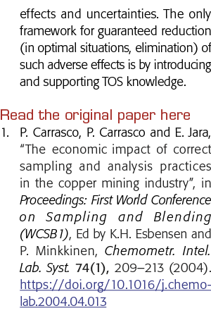 effects and uncertainties  The only framework for guaranteed reduction (in optimal situations, elimination) of such a   