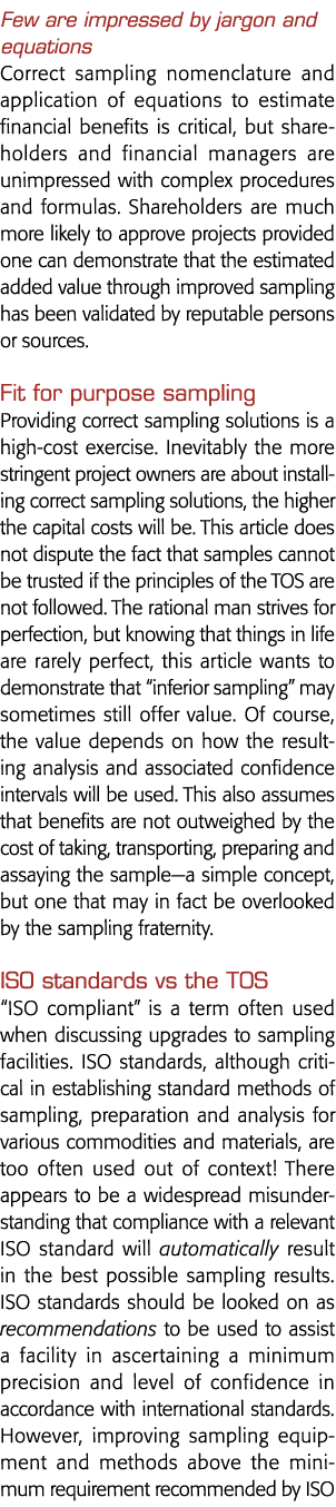 Few are impressed by jargon and equations Correct sampling nomenclature and application of equations to estimate fina   