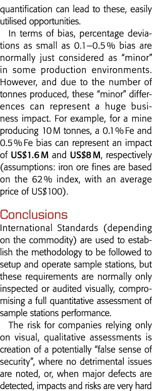 quantification can lead to these, easily utilised opportunities  In terms of bias, percentage deviations as small as    