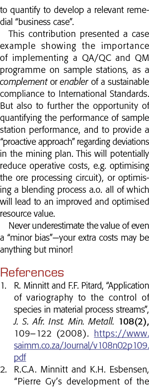 to quantify to develop a relevant remedial  business case   This contribution presented a case example showing the im   