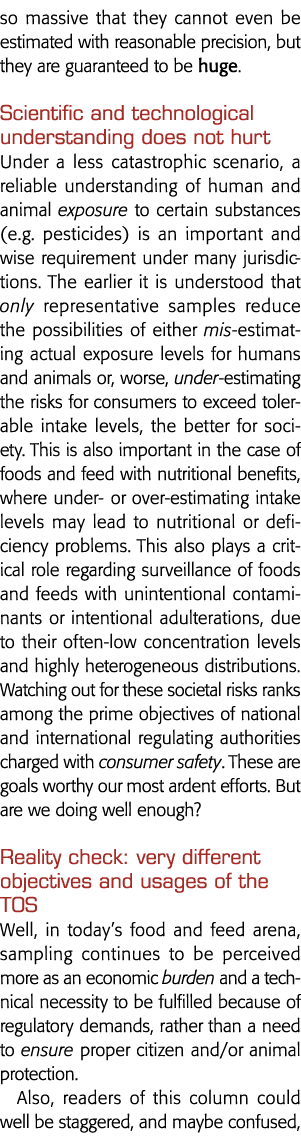 so massive that they cannot even be estimated with reasonable precision, but they are guaranteed to be huge  Scientif   