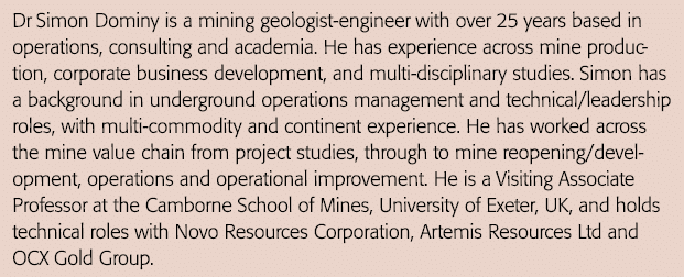 Dr Simon Dominy is a mining geologist-engineer with over 25 years based in operations, consulting and academia  He ha   