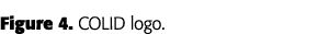 Figure 4  COLID logo 