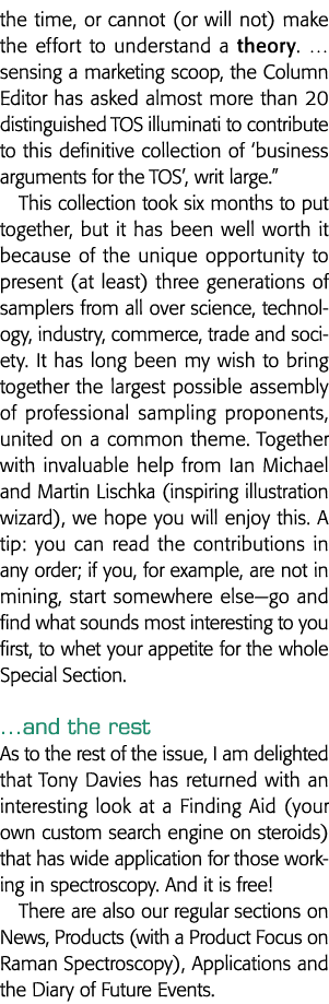 the time, or cannot (or will not) make the effort to understand a theory    sensing a marketing scoop, the Column Edi   