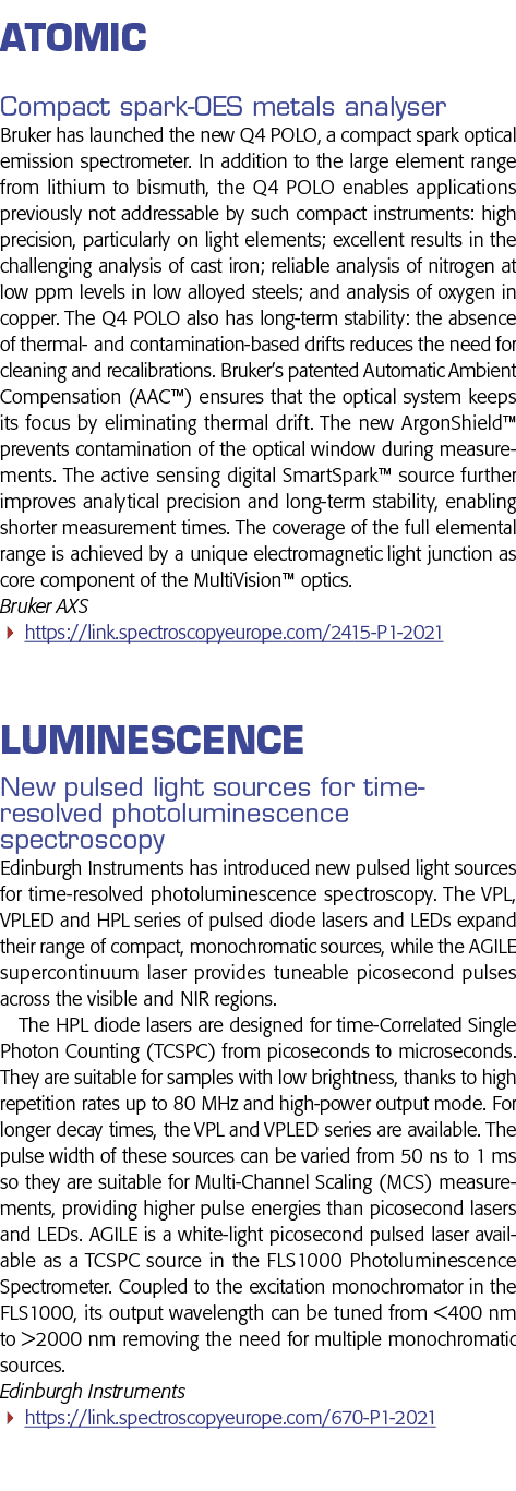 Atomic Compact spark-OES metals analyser Bruker has launched the new Q4 POLO, a compact spark optical emission spectr   