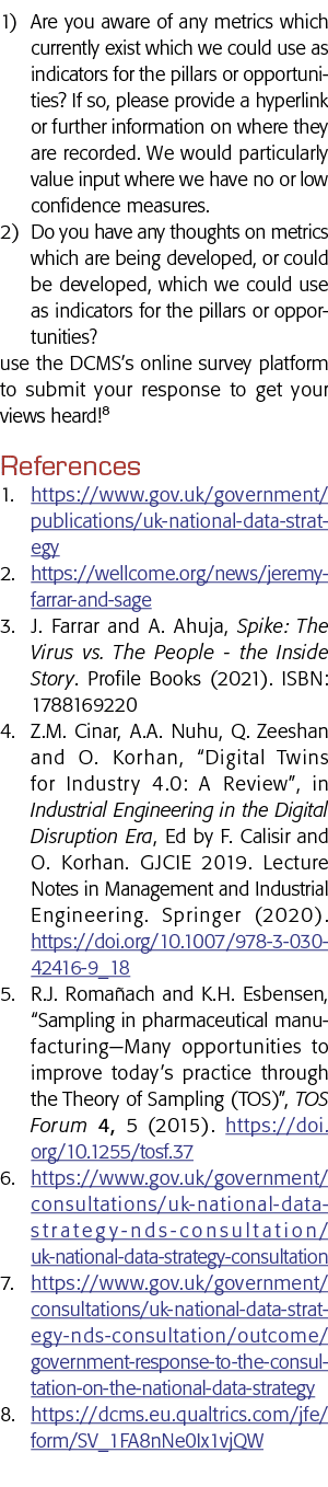 1) Are you aware of any metrics which currently exist which we could use as indicators for the pillars or opportuniti   