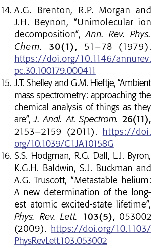 14  A G  Brenton, R P  Morgan and J H  Beynon,  Unimolecular ion decomposition , Ann  Rev  Phys  Chem  30(1), 51 78 (   